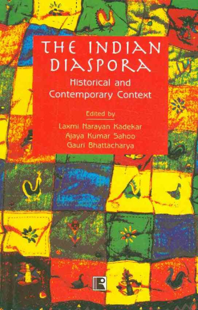 The Indian Diaspora: Historical And Contemporary Context – Indo ...